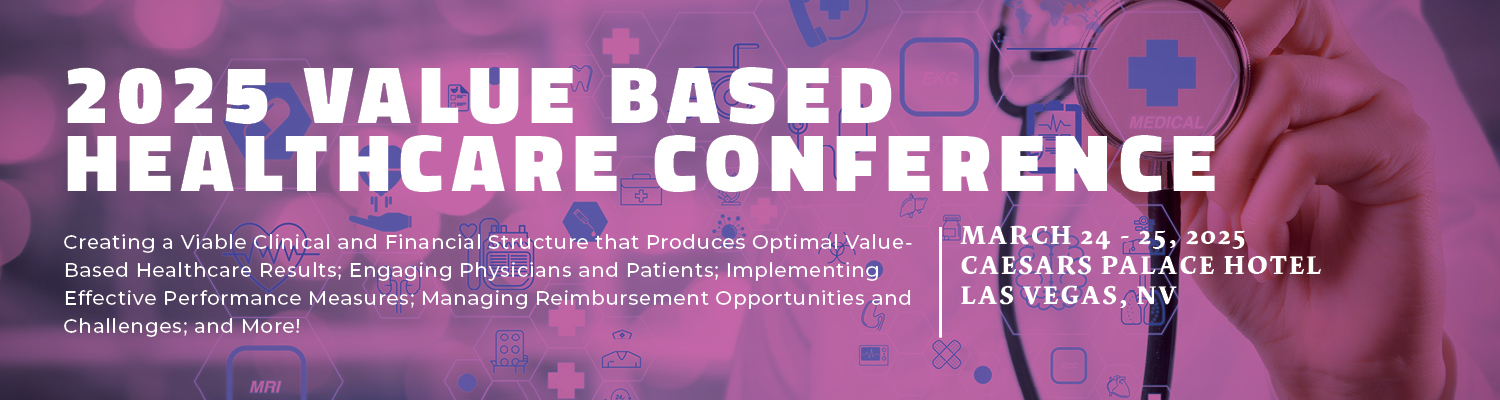 2025 Value Based Healthcare Conference